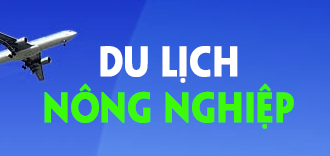 Du lịch Nông nghiệp